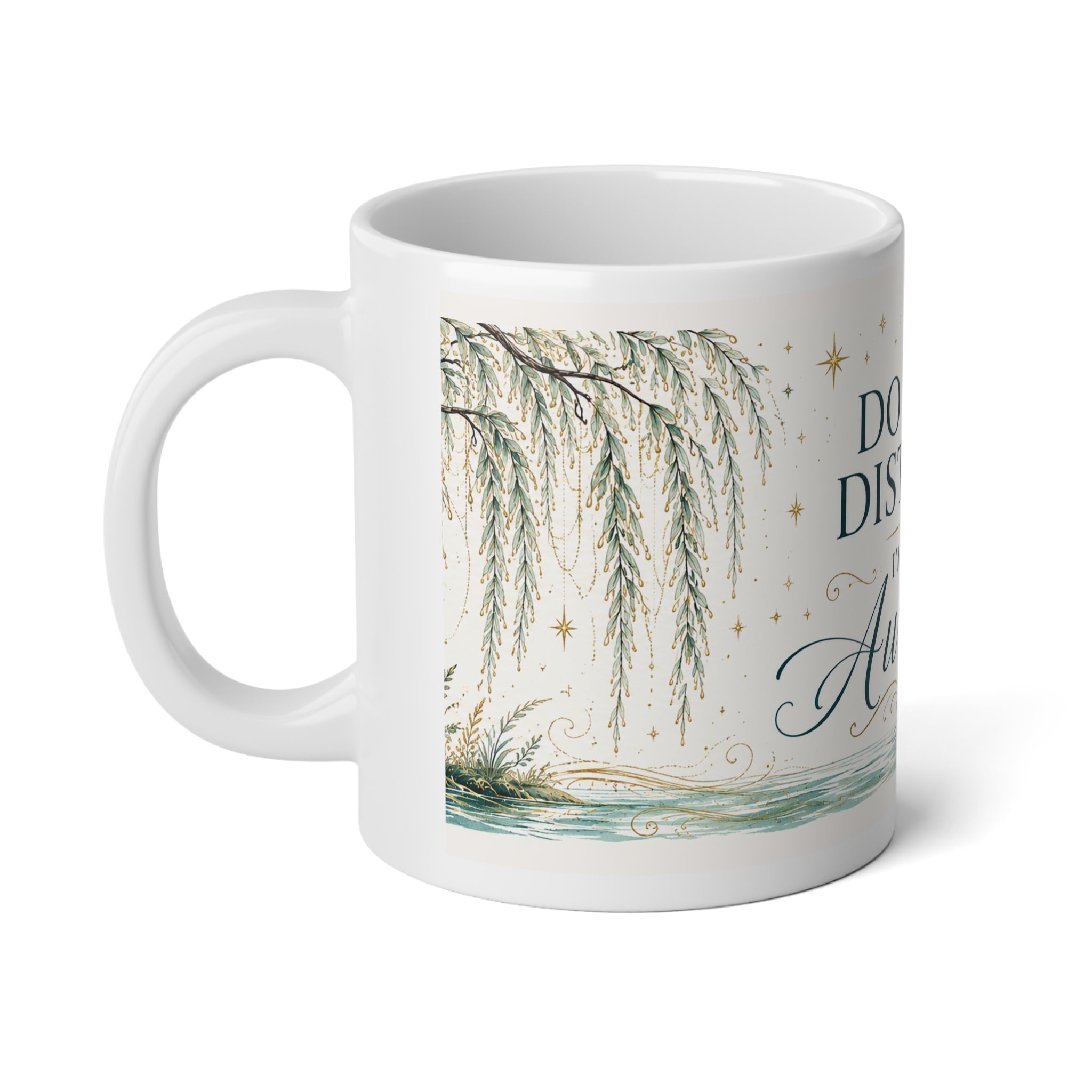 Do Not Disturb. I’m in Aurelia. 20oz Mug