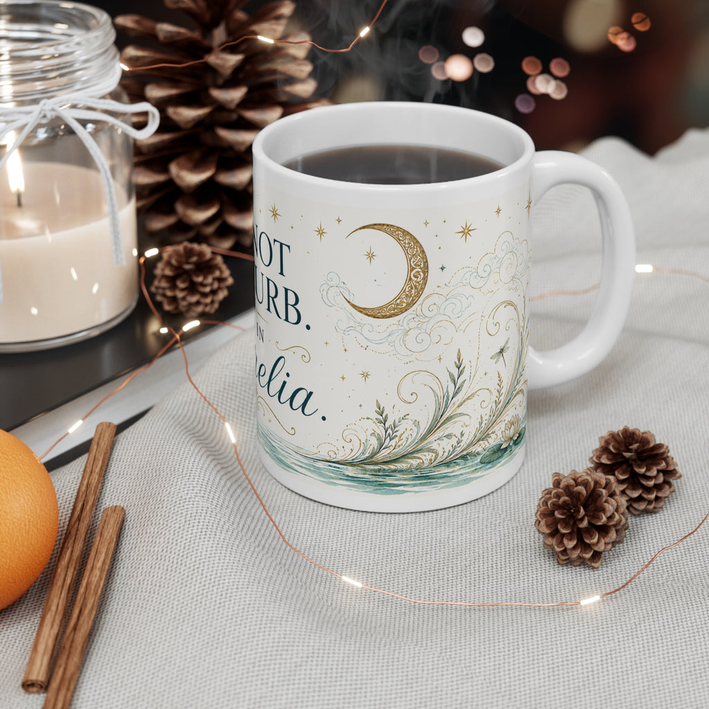 Do Not Disturb. I’m in Aurelia. Mug